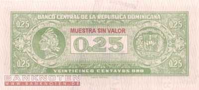 Dominikanische Republik - 25  Centavos Oro - SPECIMEN (#088s_UNC)