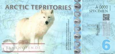 Arctic Territories - 6  Polar Dollars - SPECIMEN private issue (#908S_UNC)
