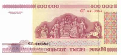 Weissrussland - 500.000  Rubel (#018_UNC)