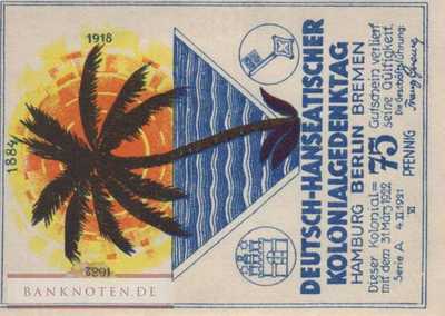 Berlin - Deutsch Hanseatischer Kolonialgedenktag - 75  Pfennig (#SS0088-1-6_UNC)