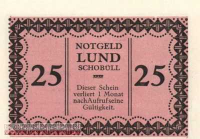 Lund-Schobüll - 25  Pfennig (#SS0844_1b-2_UNC)