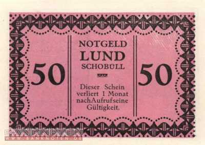 Lund-Schobüll - 50  Pfennig (#SS0844_2b-4_UNC)