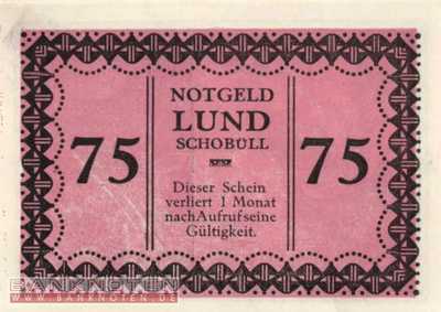 Lund-Schobüll - 75  Pfennig (#SS0844_2b-5_UNC)