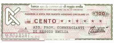 Banca Agricola Com. di Reggio Emilia - 100  Lire (#06m_01_06_UNC)