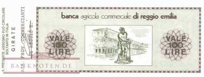 Banca Agricola Com. di Reggio Emilia - 100  Lire (#06m_01_07_UNC)
