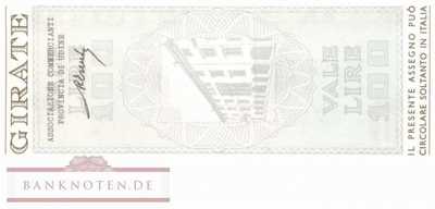 Banca del Friuli - 100  Lire (#06m_09_07_UNC)