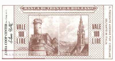 Banca di Trento e Bolzano - Pozza di Fassa - 100  Lire (#06m_12-4_43_UNC)