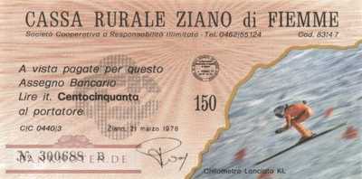 Cassa Rurale Ziano e Fiemme - 150  Lire (#06m_72_35s-2_UNC)