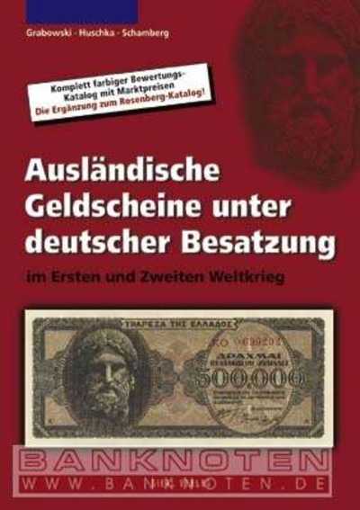 Foreign Banknotes under German Occupation