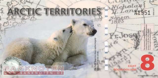 Arktische Region - 8  Polar Dollars - Privatausgabe (#909_UNC)