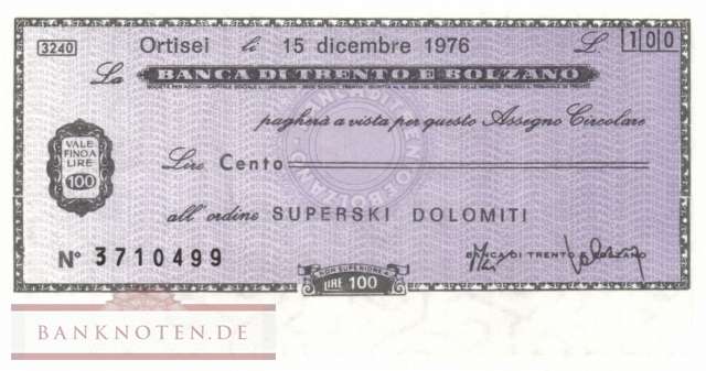 Banca di Trento e Bolzano - Ortisei - 100  Lire (#06m_12-4_33_UNC)