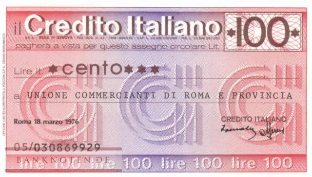 Credito Italiano - Roma - 100  Lire (#06m_74_15_UNC)