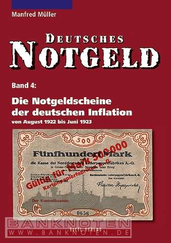 Die Notgeldscheine der deutschen Inflation 1922, Band 4
