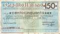 Credito Italiano - Torino - 150  Lire (#06m_74_54_VG)