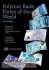 Polymer Bank Notes of the World - Auflage 2016