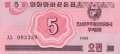 Nordkorea - 5  Chon (#032_UNC)